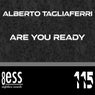 Are You Ready