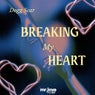Breaking My Heart