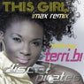 This Girl (IMAX Remix)