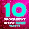10 Progressive House Tunes, Vol. 10