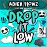 Drop It Low (feat. Mr. Shammi)