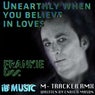 Unearthly - When You Believe In Loves (Remix Edit)