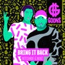 Bring It Back - Extended Mix