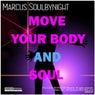 Move Your Body and Soul