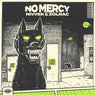 No Mercy
