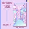 Multiverse Tracks, Vol. 4