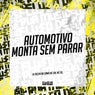 Automotivo Monta Sem Parar