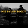 Nie byłem nigdy prod. KPSN