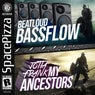 Bass Flow & Ancestors