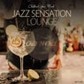 Jazz Sensation Lounge (Chillout Your Mind)