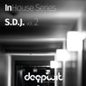 InHouse Series S.D.J., Vol. 2