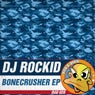 Bonecrusher EP