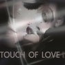 Touch of Love (Original Mix)