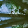 LET'S DO IT AGAIN - AUTOFLOWER Remix