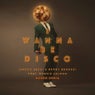 I Wanna Be Disco (Dosem Remix)