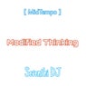Modified Thinking (MidTempo)