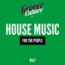 House Music for the People, Vol. 1