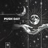 Push Dat (Extended Mix)