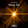 Shine On