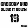 Slow It Down EP