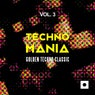 Techno Mania, Vol. 3 (Golden Techno Classic)