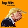 Orange Politics