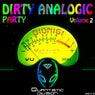 Dirty Analogic Party Vol. 2