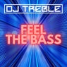Feel The Bass