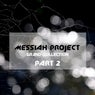 Messiah Project Grand Collection, Vol. 2
