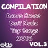 Compilation Dance House Best Music Top Songs 2013, Vol .3