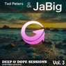 Deep & Dope Sessions, Vol. 3(Extended Versions)