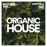 Nothing But... Organic House Essentials, Vol. 06