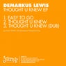 Thought U Knew EP