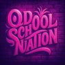 Old School Nation
