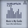 Music Is My Guide Remixes