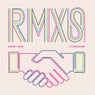 RMX'S