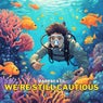 We're Still Cautious