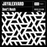 Don't Rush (Extended Mix)