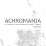 Achromania - A Journey Through White Label Trance, Vol. 8