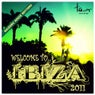 Welcome To IBIZA 2011 - Balearic House Rhythms