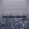 Metropolitan Flow: Deep House Collection, Vol.06