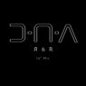D-N-A R&R 12" Mixes