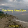 Thinking About You