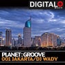 Planet Groove Jakarta By DJ Wady