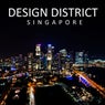 Design District: Singapore