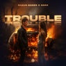 Trouble (Extended Mix)