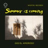 Summer is coming