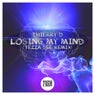 Losing My Mind (Tezza Dee Remix)