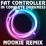 In Complete Darkness (Nookie Remix)
