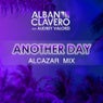 Another Day (feat. Audrey Valorzi) [Alcazar Mix]